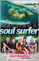 Raising a Soul Surfer: One Family's Epic Tale