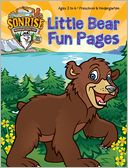 Little Bear Fun Pages Pre-K/Kindergarten Ages 3 to 6