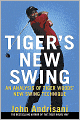 Tiger's New Swing: An Analysis of Tiger Woods' New Swing Technique