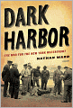 Dark Harbor: The War for the New York Waterfront