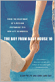 The Boy from Baby House 10: From the Nightmare of a Russian Orphanage to a New Life in America