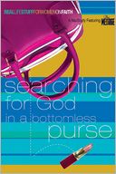 Searching for God in a Bottomless Purse: On Faith