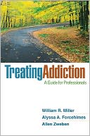 Treating Addiction: A Guide for Professionals