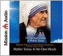 Mother Teresa: In Her Own Words