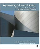 Regenerating Culture and Society: Architecture, Art and Urban Style within the Global Politics of City-Branding