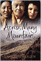 Across Many Mountains: Three Daughters of Tibet