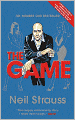 The Game: Penetrating the Secret Society of Pickup Artists