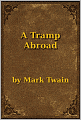 A Tramp Abroad