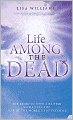 Life among the Dead
