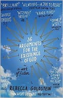 36 Arguments for the Existence of God: A Work of Fiction