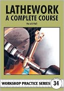 Lathework: A Complete Course