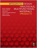 Integrated Design of Multiscale, Multifunctional Materials and Products