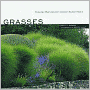 Grasses: Versatile Partners for Uncommon Garden Design