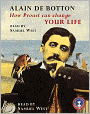 How Proust Can Change Your Life