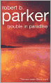Trouble in Paradise (Jesse Stone Series #2)