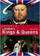 London's Kings and Queens