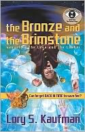 The Bronze and the Brimstone (Verona Trilogy #2), Vol. 2 by Lory S. Kaufman: Book Cover