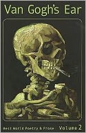 Van Gogh's Ear : Poetry for the New Millenium - Spring 2003