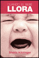 Cuando El Bebe Llora/ Crying Baby