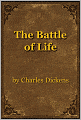 The Battle of Life