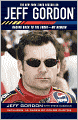 Jeff Gordon: Racing Back to the Front--My Memoir