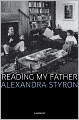 Reading My Father