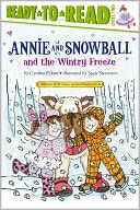 Annie and Snowball and the Wintry Freeze (Annie and Snowball Series #8)