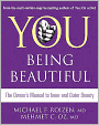 You Being Beautiful: The Owner's Manual to Inner and Outer Beauty