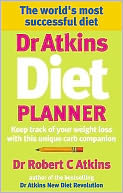 Dr Atkins Diet Planner: Keep Track of Your Weight Loss with This Unique Carb Companion