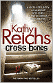 Cross Bones (Temperance Brennan Series #8)