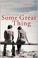 Some Great Thing