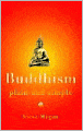 Buddhism Plain and Simple