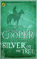 Silver on the Tree (The Dark Is Rising Sequence Series #5)