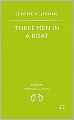 Three Men in a Boat: To Say Nothing of the Dog!