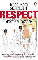 Respect: The Formation of Character in an Age of Inequality