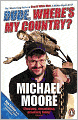 Dude, Where's My Country?