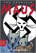 The Complete Maus: A Survivor's Tale