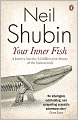 Your Inner Fish: The Amazing Discovery of Our 375-Million-Year-Old Ancestor