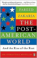 Post-American World and the Rise of the Rest