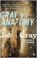 Gray's Anatomy: Selected Writings