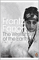 The Wretched of the Earth