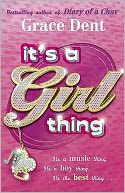 Lbd - It's a Girl Thing. Grace Dent