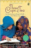 Three Cups of Tea. Greg Mortenson & David Oliver Relin