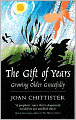 The Gift of Years: Growing Older Gracefully