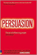 Persuasion: The Art of Influencing People