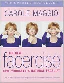 The New Facercise: Give Yourself a Natural Facelift