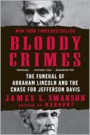 Bloody Crimes by James L. Swanson: Book Cover