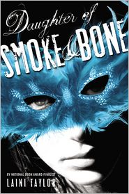 Daughter of Smoke and Bone by Laini Taylor: Book Cover