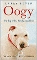 Oogy: The Ugliest Dog in the World