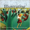Illustrating Children's Books